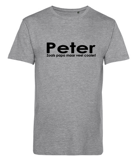 T-shirt Peter, zoals papa maar veel cooler!
